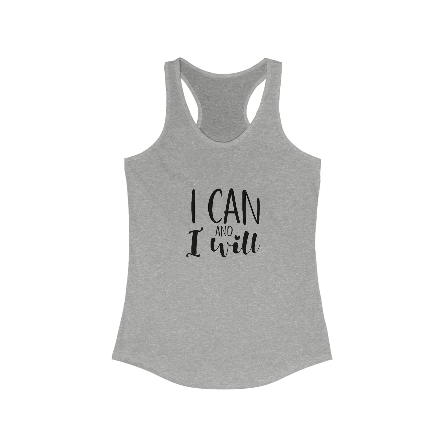 I can and I will Racerback Tank